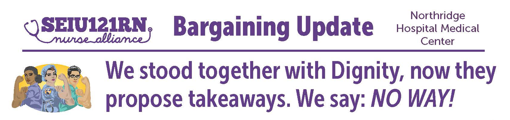 Northridge Hospital Medical Center Bargaining Update #3